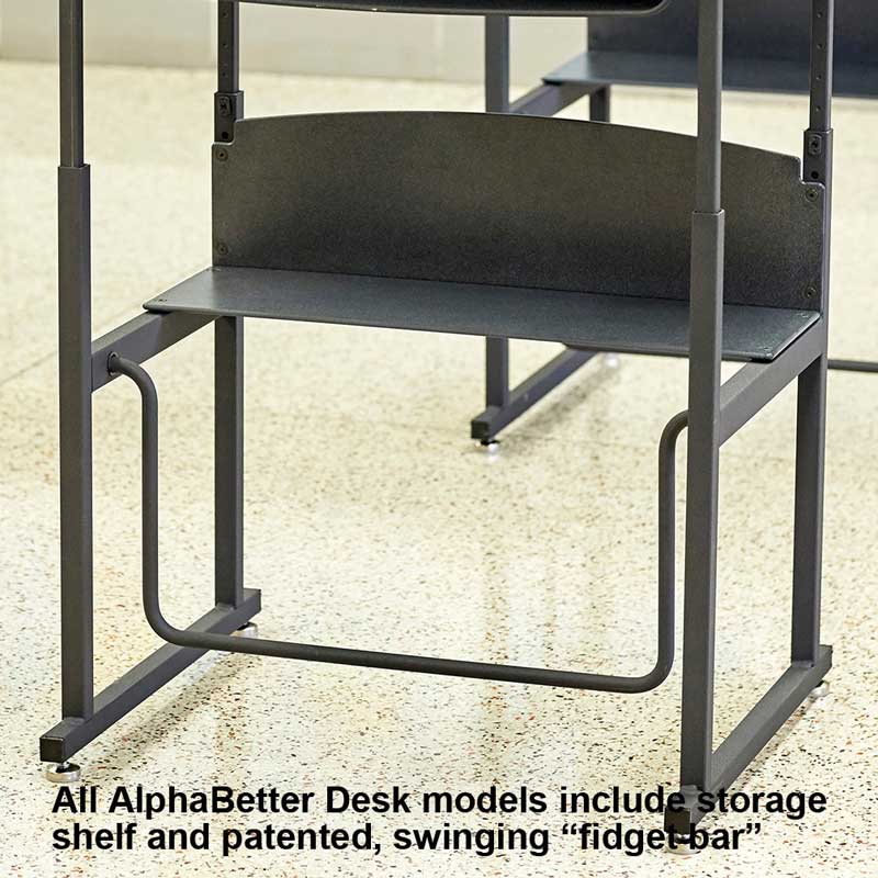 Alpha-Better Desk with Foot Fidget Bar*